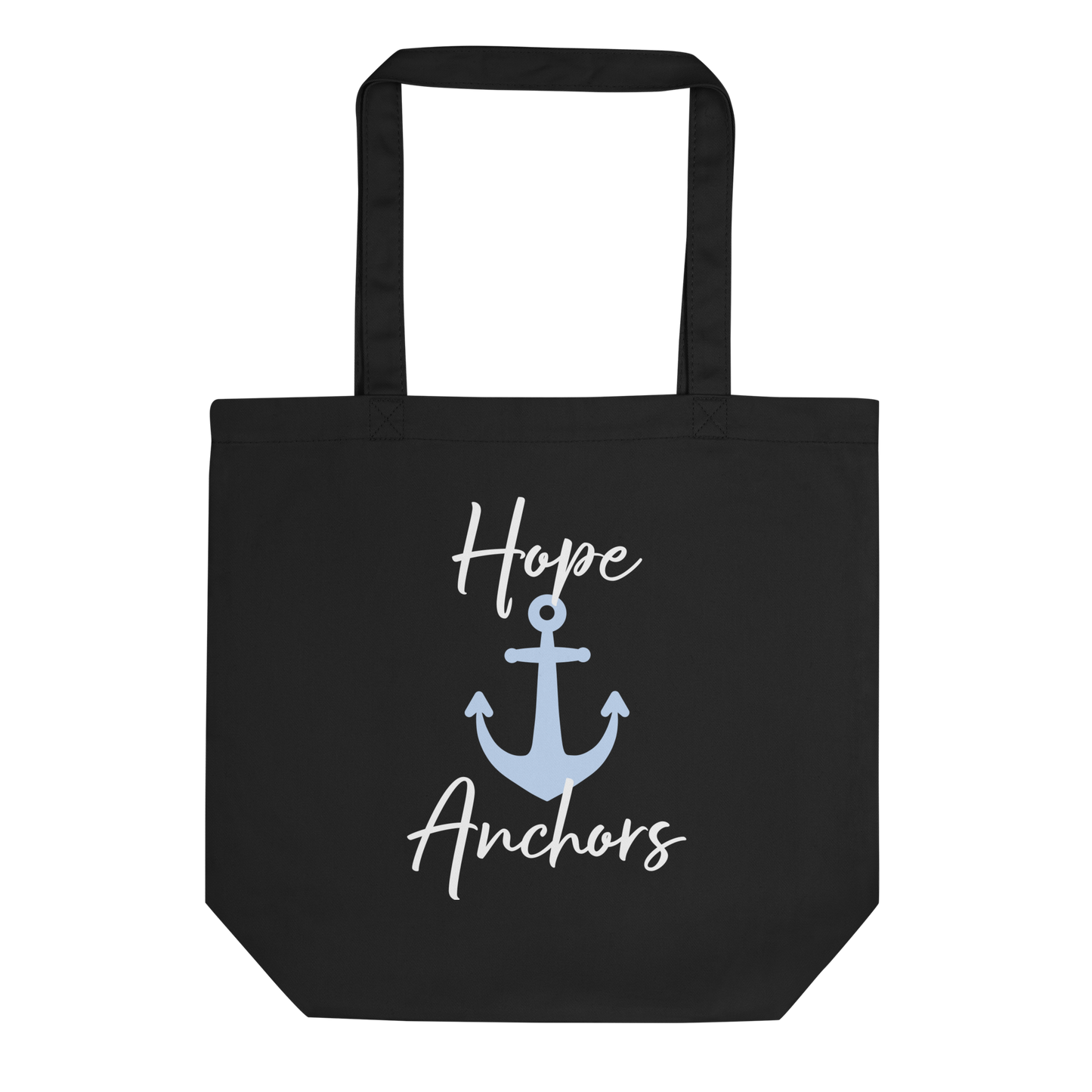 Hope Anchors - Eco Tote Bag